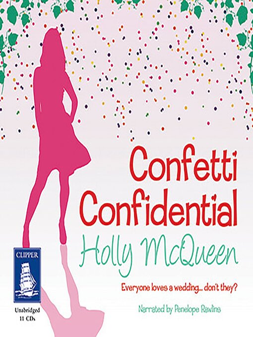 Title details for Confetti Confidential by Holly McQueen - Wait list